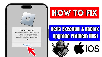 How to Fix Delta Executor & Roblox Upgrade Problem iOS (2025)