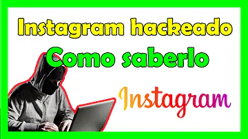 ¿Cuáles son las señales de que tu Instagram ha sido hackeado?