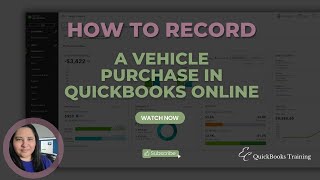 How to Record a Vehicle Purchase in QuickBooks Online