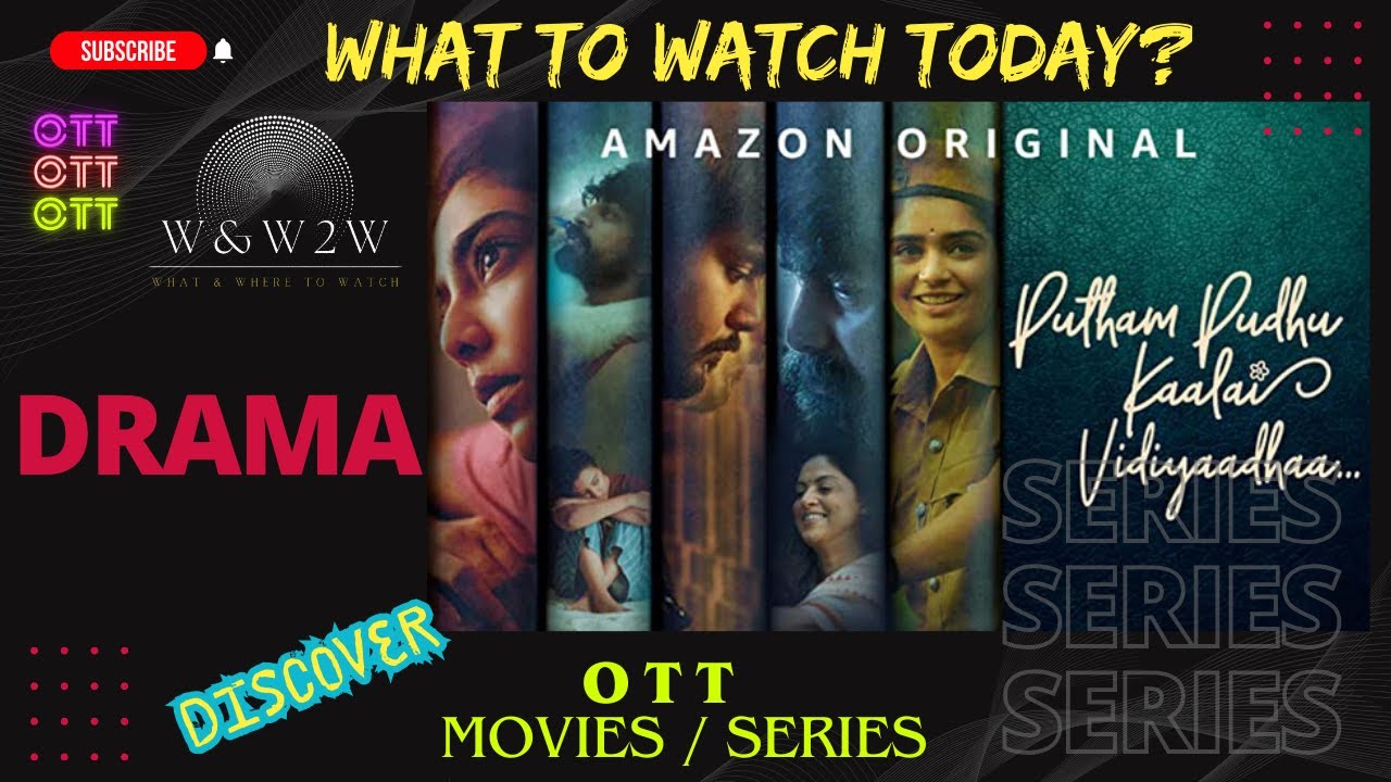 Putham Pudhu Kaalai: Vidiyaadhaa (2022): Heartfelt Stories of Hope and Resilience - W&W2W