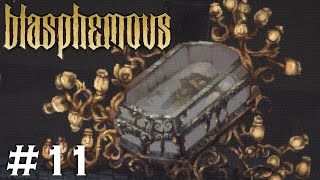 Let's Play Blasphemous #11 — It Has Returned