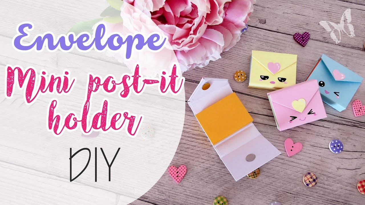 Buste porta mini Post it fai da te - Envelope Post it note holder Kawaii  DIY 