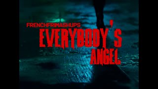 FrenchFriMashups - Everybody's Angel [Ariana Grande, Miley Cyrus, Lana Del Rey VS Evanescence]