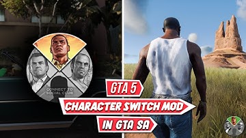 How To Install GTA 5 Character Switch Mod in GTA San Andreas | Make GTA SA Look Like GTA 5 😍
