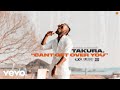 Takura  cant get over you official