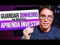 NA PRÁTICA! APRENDA A ORGANIZAR SUA GRANA E INVESTIR HOJE MESMO