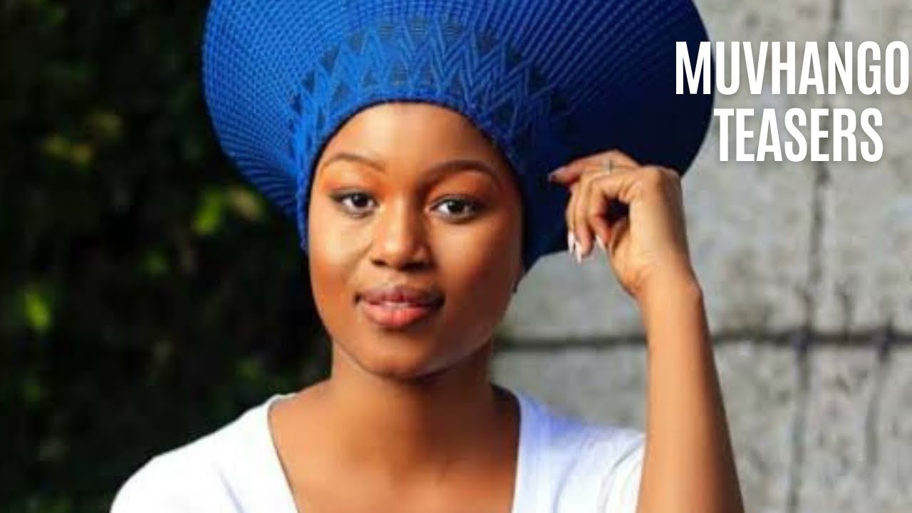 MUVHANGO TEASERS 1-3 SEPTEMBER 2021