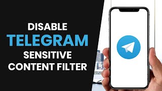 How to EASILY Disable Telegram Filter Sensitive Content Feature (FULL GUIDE)