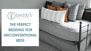 The Perfect Bedding for Unconventional Beds