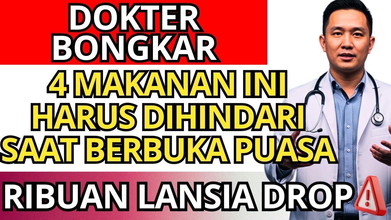 JANGAN DIMAKAN SAAT BERBUKA PUASA‼️ BIKIN TUBUH LANSIA DROP SEKETIKA‼️ USIA 52+ WAJIB TAHU