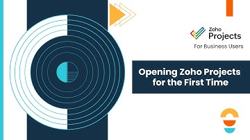 Zoho Projects | Opening Projects for the First Time