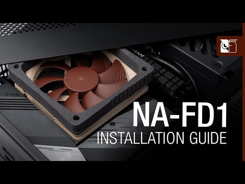 Noctua NA-FD1 Installation Guide
