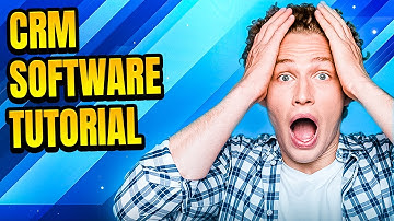 CRM Software Tutorial 🔥 What is The Best Business CRM Software