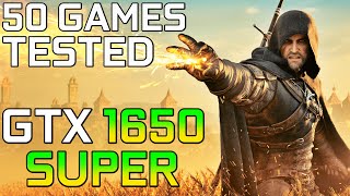 GTX 1650 SUPER in 50 GAMES | 1080p Benchmarks