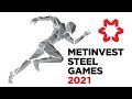 Metinvest Steel Games 2021