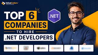 Top 6 Companies to Hire .NET Developers