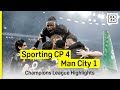 HIGHLIGHTS Sporting CP Vs Man City Champions League 2024 25 
