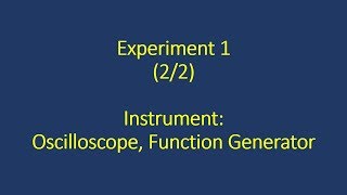 [1062LogicDesignLab] Experiment 1 Part 2 Oscilloscope and Function Generator