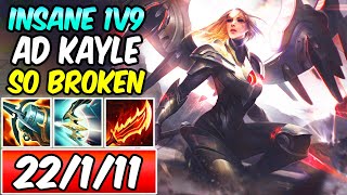AD KAYLE IS BROKEN - EXTREME 1V9 S+ | New On-Hit Build \& Runes | How To Kayle | League of Legends