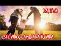 ESTE VIDEO CAMBIARA TU VIDA 3