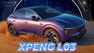 All New 2027 XPENG L03 Is Packed With Surprises