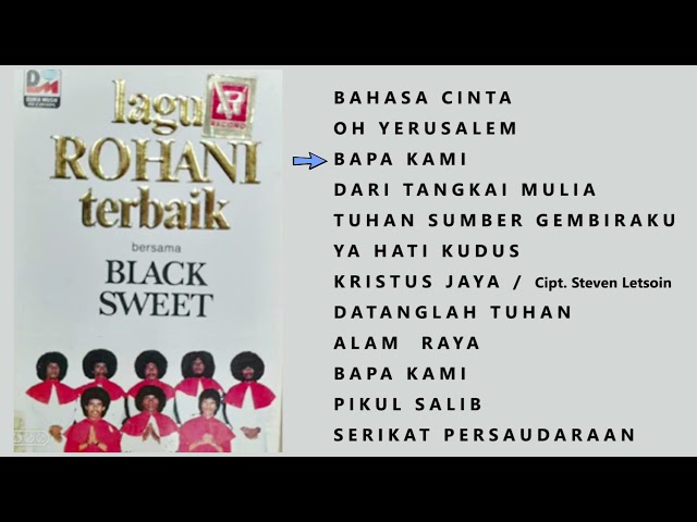 LAGU ROHANI TERBAIK BERSAMA BLACK SWEET class=