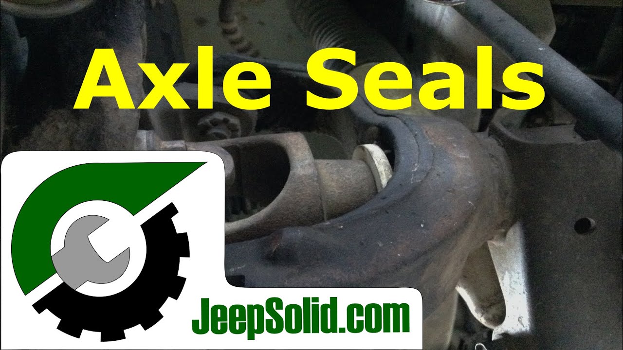 Jeep wrangler axle seal replacement #1