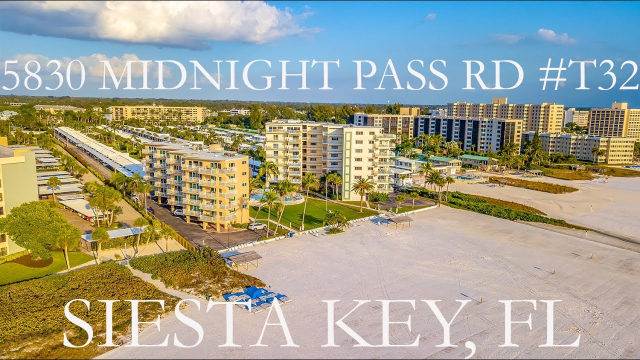 5830 Midnight Pass Rd T32, Siesta Key, FL Real Estate Video Walkthrough
