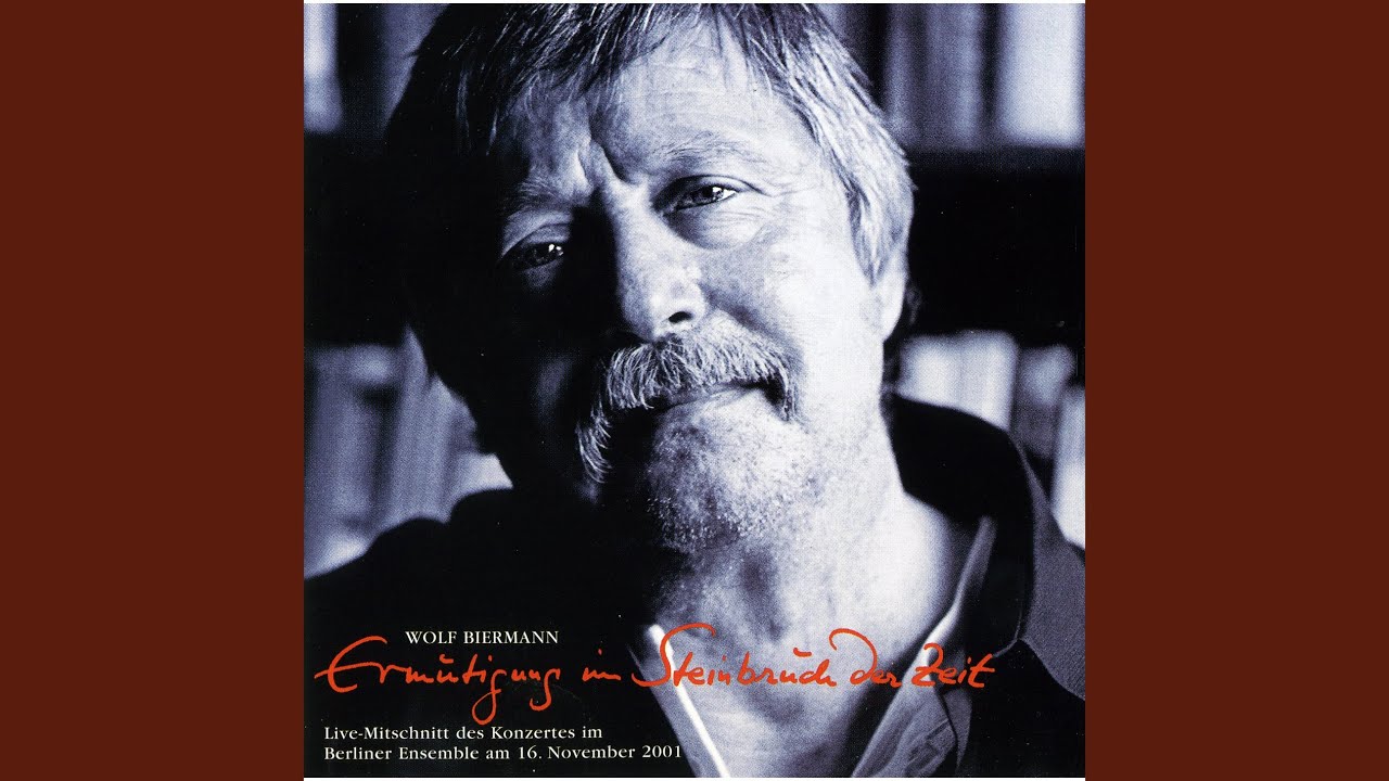 Wolf Biermann Die Stasi Ballade Die Stasi-Ballade (Live) - YouTube
