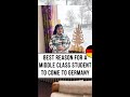 Best reason for a middle class student to come to Germany