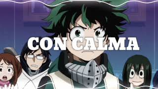 Daddy yankee & snow-con calma (audio edit)