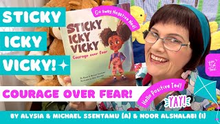 BYE NEGATIVE NED! 🌊 STICKY ICKY VICKY - COURAGE OVER FEAR | Alysia & Michael Ssentamu