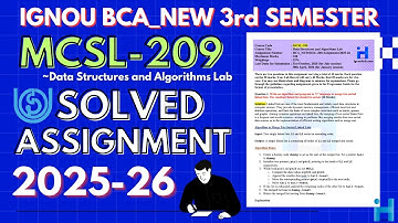 MCSL-209 Solved Assignment July 2025 / Jan 2026 || BCA_NEW 3rd Semester Solved Assignment  2025-26