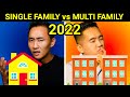 Investing Single Family vs Multi-Family in 2022