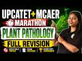 Plant Pathology Marathon — Full Revision | High Yield Topics + Exam Focused | UPCATET & MCAER 2026