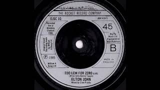 Elton John Too Low For Zero (live 1984) 7" single