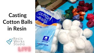 Replay: Dunkin Junk! Casting Cotton Balls in Resin | Episode 242