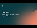Field Sales App | by Glide