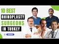 The 10 best rhinoplasty nose job surgeons in turkey for 2024 nonbiased selection  10clinics