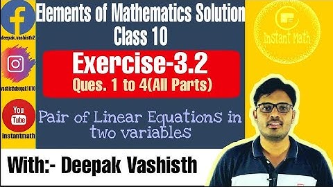 exercise 3.2 class 10|class 10 exercise 3.2|elements of mathematics|pair of linear equations