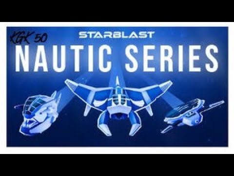 Nautic Series values : r/Starblastio