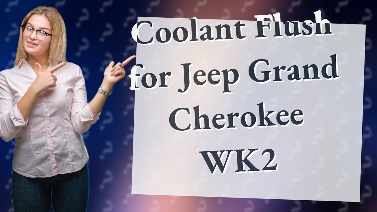How Can I Perform a Coolant Flush on My Jeep Grand Cherokee WK2? YouTube
