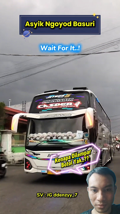 Ngoyod Bus Malah Dilempar Botol #basuri #busmania #shorts