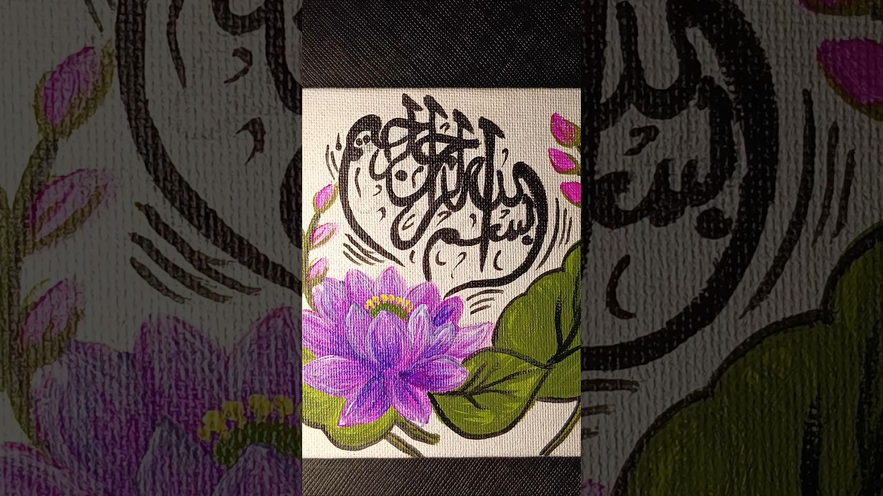 Mini Canvas Bismillah Arabic calligraphy #art #shorts #youtubeshorts #calligraphy