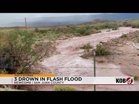 Flooding leaves 3 dead in Four Corners region of New Mexico