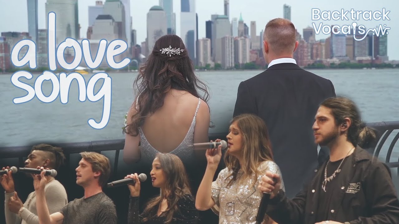 A Love Song (Live) - Backtrack Vocals (A Cappella Original)