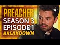 Preacher Season 3 Episode 1 "Angelville" Breakdown!