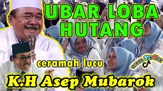 Kh Asep Mubarok Ceramah Lucu Bikin Ngakak Jamaah  Ceramah Kh Asep Mubarok