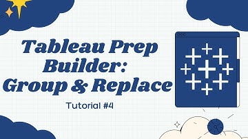 Group and Replace in Tableau Prep Builder 2021 | Simple tutorial for all | tableau tutorial