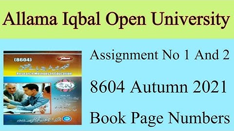 8604 Assignment No 1 And 2||Solved Assignment||Book Page Numbers